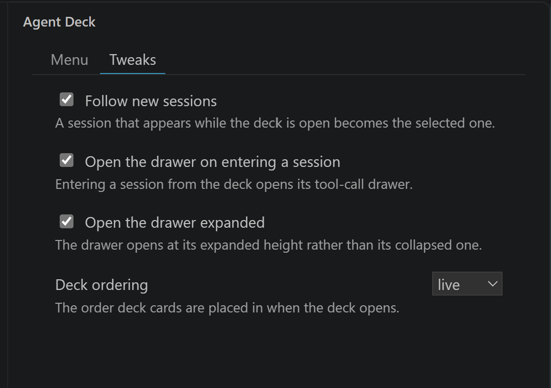 The sidebar’s Tweaks tab: four settings, three checked, deck ordering live